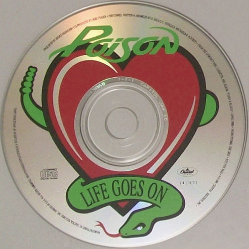 Poison (USA) : Life Goes On - Something to Believe In